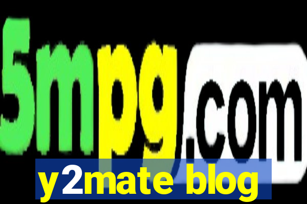 y2mate blog